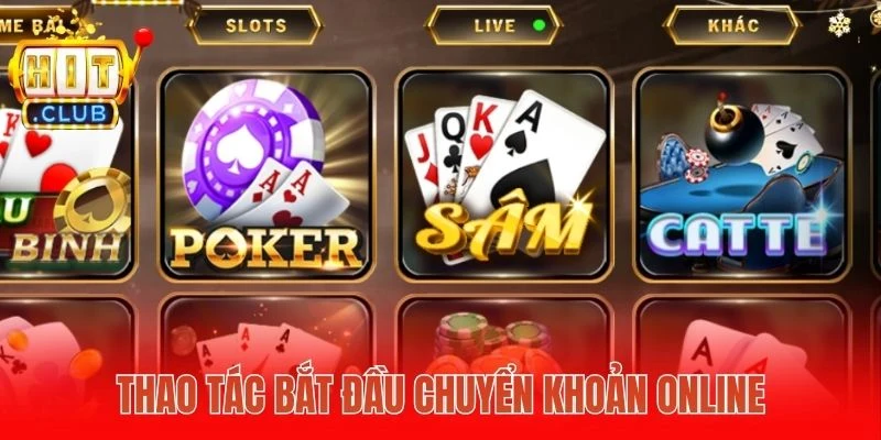 Thao tác bắt đầu chuyển khoản online